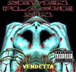Seven Plague Sin : Vendetta